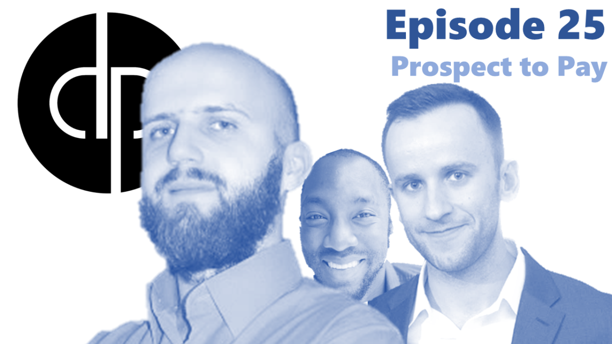 Dynamics Podcast // Episode 25 // Prospect to Pay